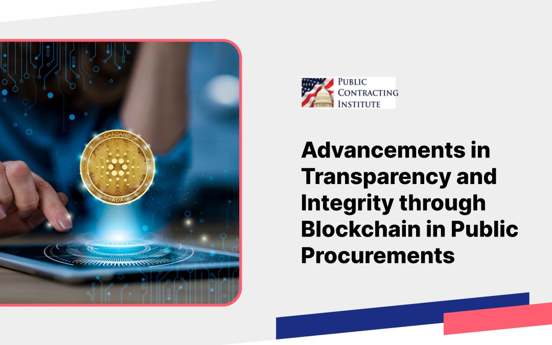 Advancements in Transparency and Integrity through Blockchain in Public Procurements