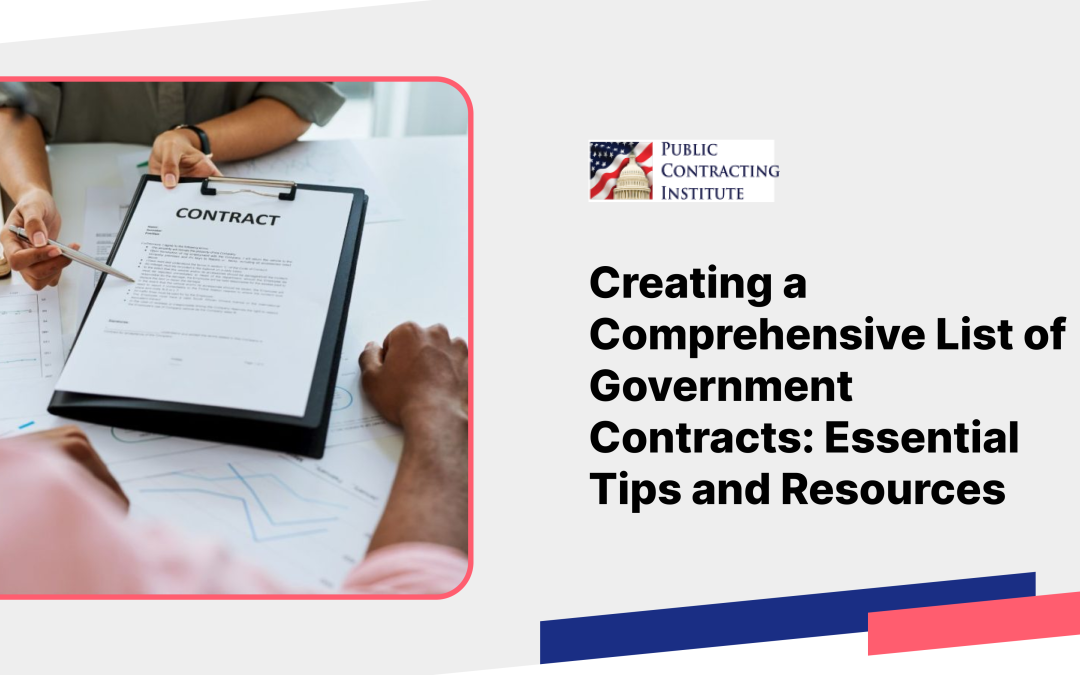 Creating a Comprehensive List of Government Contracts: Essential Tips and Resources