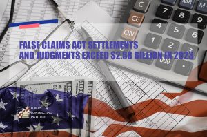 FALSE CLAIMS ACT SETTLEMENTS AND JUDGMENTS EXCEED $2.68 BILLION IN 2023