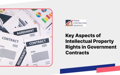 Key Aspects of Intellectual Property Rights in Government Contracts