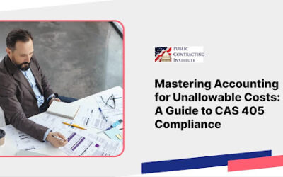 Mastering Accounting for Unallowable Costs: A Guide to CAS 405 Compliance
