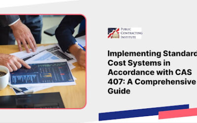 Implementing Standard Cost Systems in Accordance with CAS 407: A Comprehensive Guide