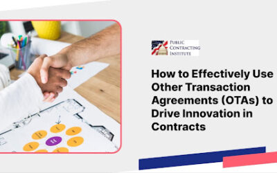 How to Effectively Use Other Transaction Agreements (OTAs) to Drive Innovation in Contracts